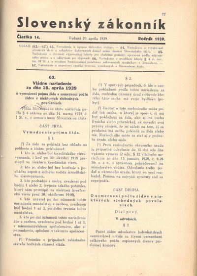 Vládne nariadenie č. 63/1939 Sl. z. o vymedzení pojmu žida a usmernení počtu židov v niektorých slobodných povolaniach